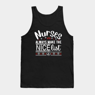 Medical - Nurses always make the nice list Tank Top